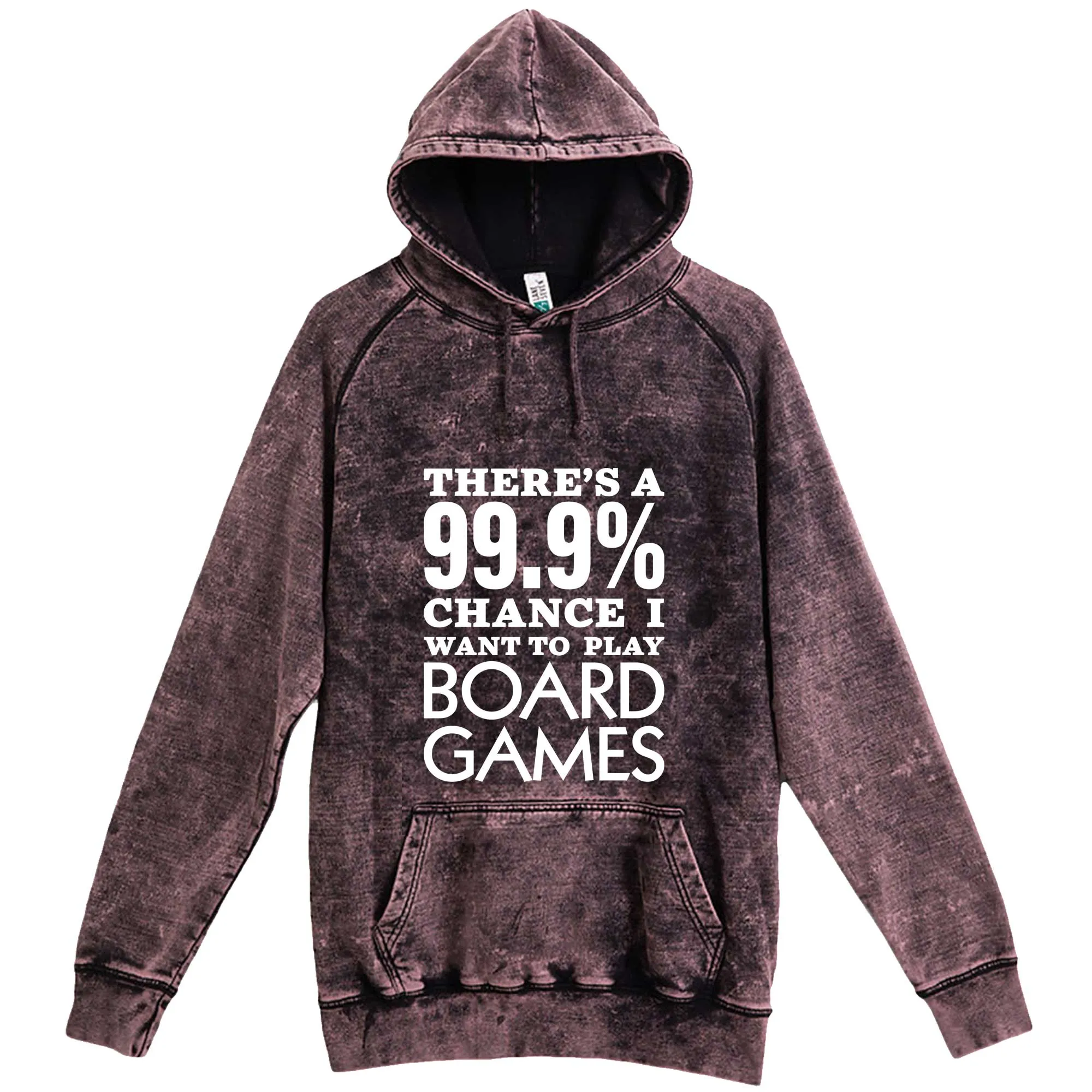 "There's a 99% Chance I Want To Play Board Games" hoodie